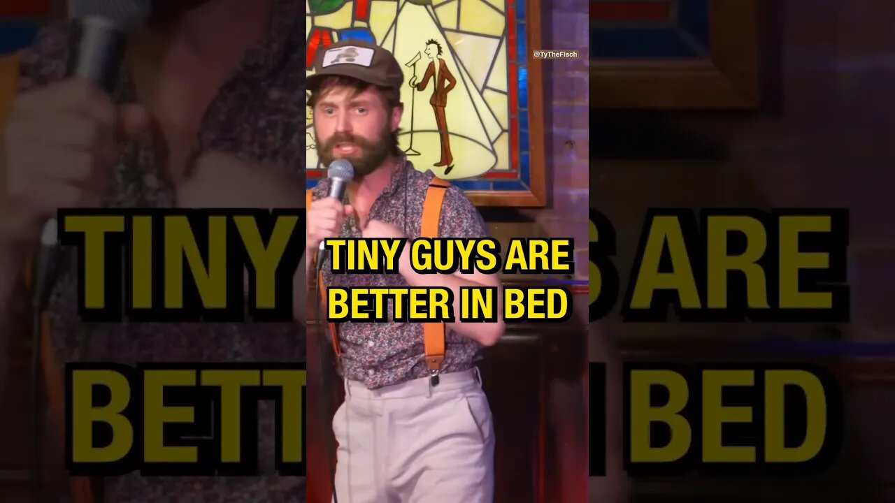 Tiny men are better in bed #standupcomedy #standup