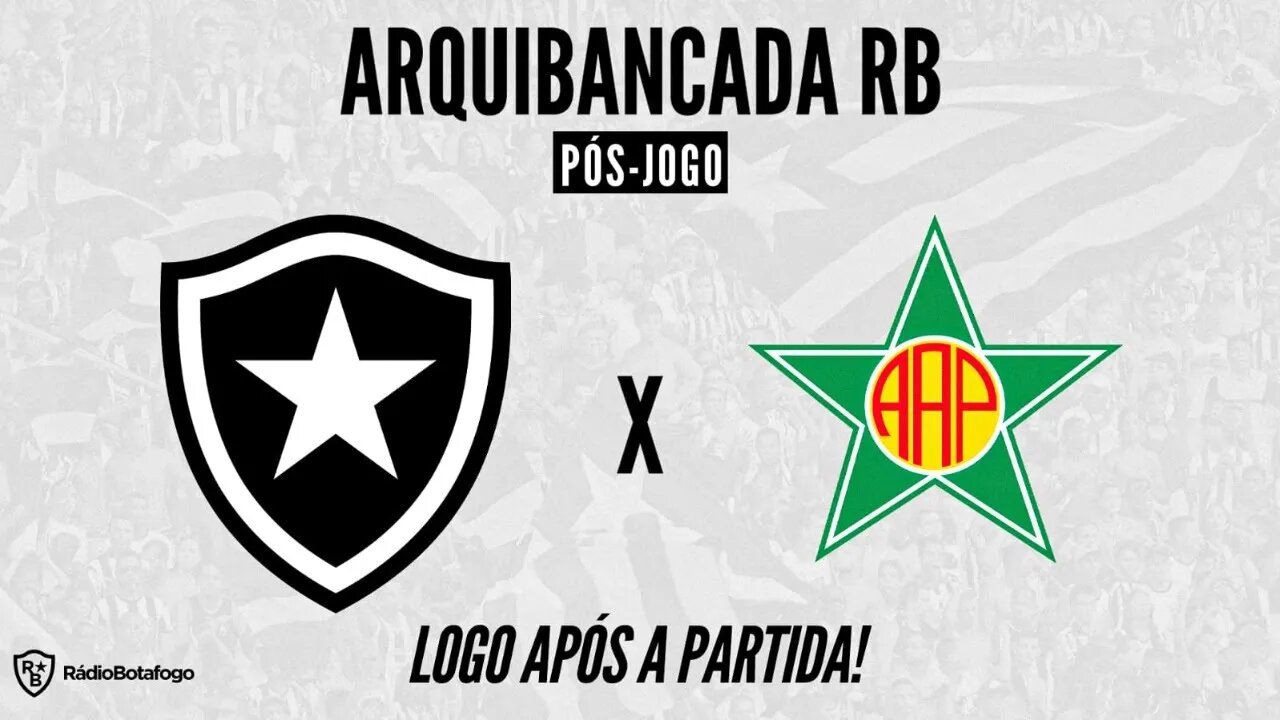 PÓS JOGO - BOTAFOGO X PORTUGUESA