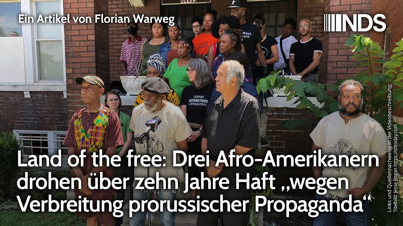 Drei Afro-Amerikanern drohen über zehn Jahre Haft „wegen Verbreitung prorussischer Propaganda“ | NDS