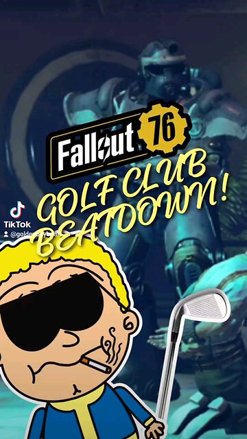 The true Golf Club Beat down in Atlantic city #fallout76