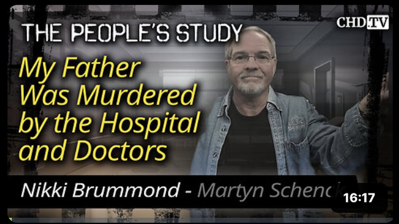 My Father Was Murdered By The Hospital And Doctors