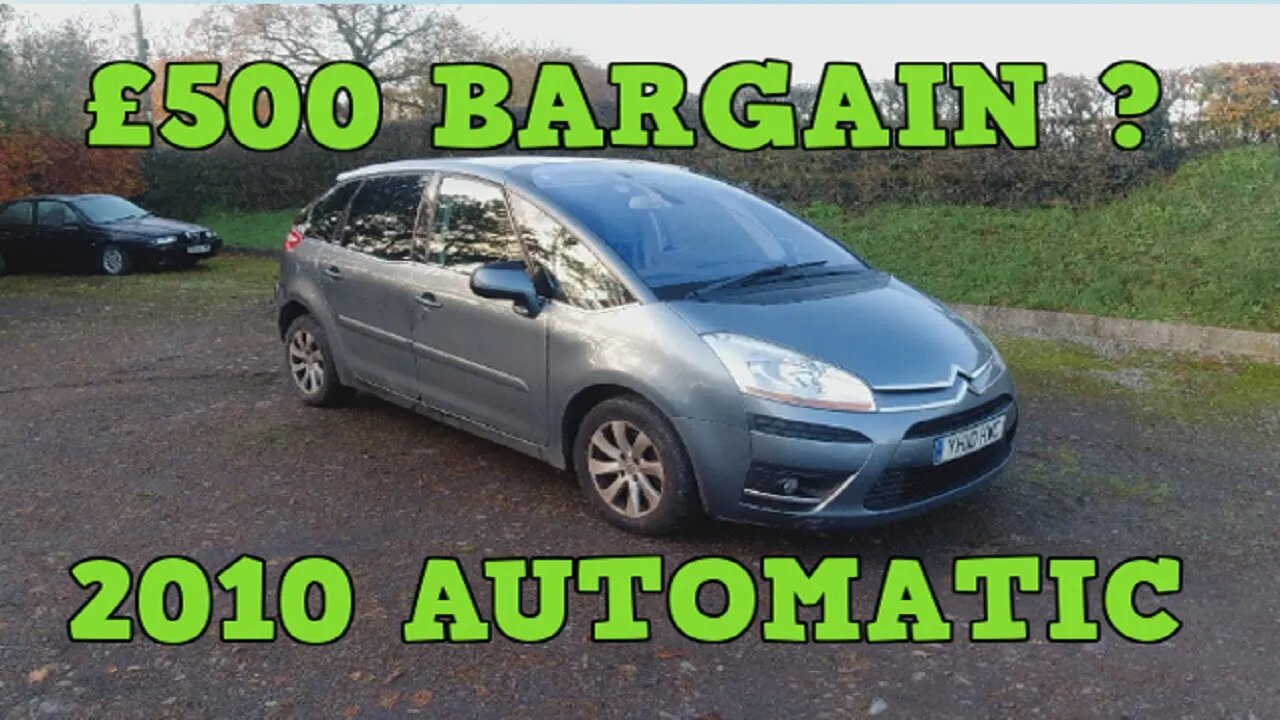 Scrap Man sold me this Automatic C4 Picasso for £500!!