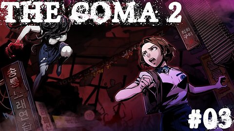 The Coma 2: Vicious Sisters |03| Revoilà Aérosol !