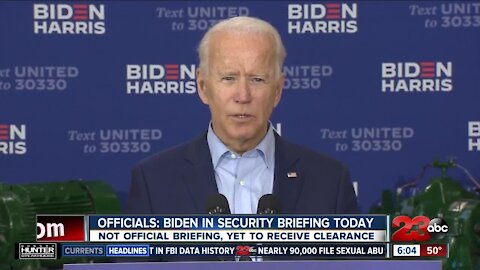 Officials: Biden in security briefing Tuesday