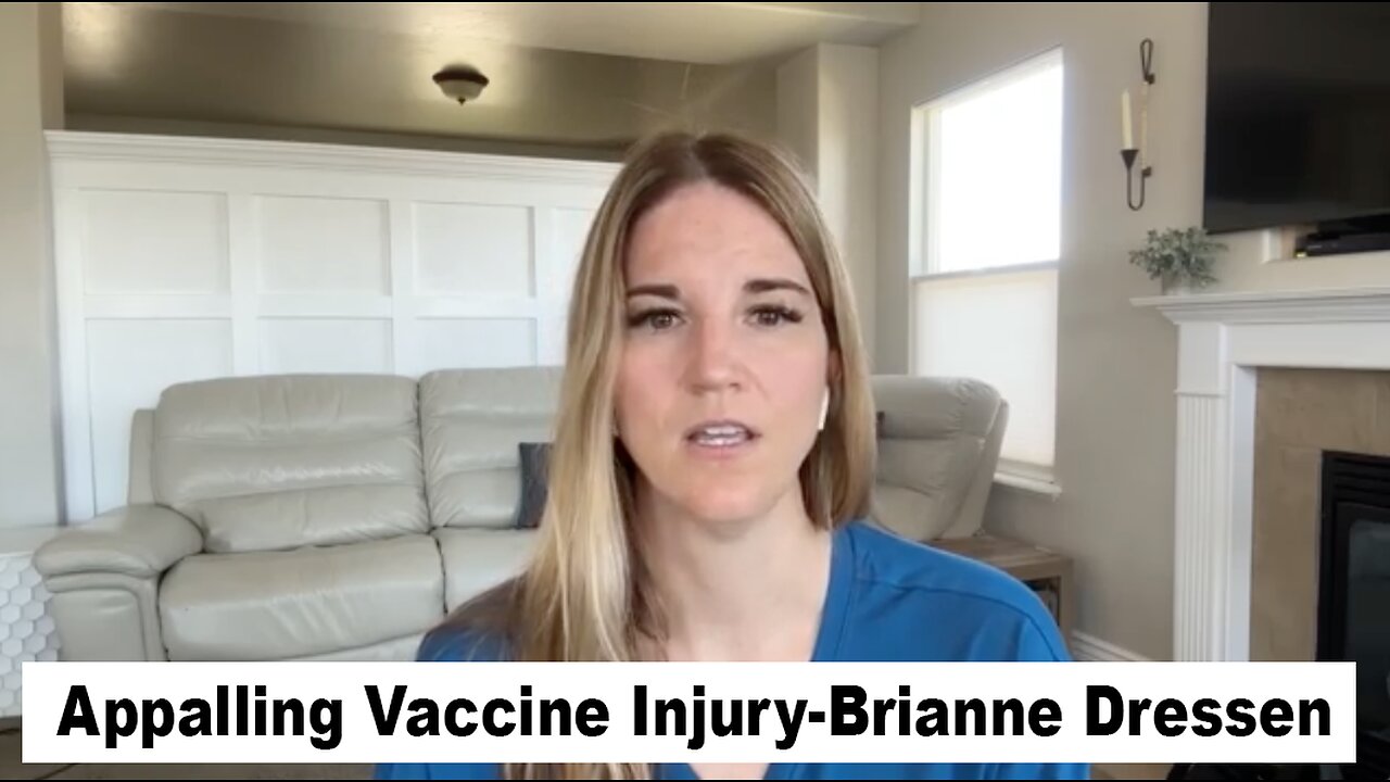 Appalling Vaccine Injury-Brianne Dressen, first US lawsuit against AstraZeneca