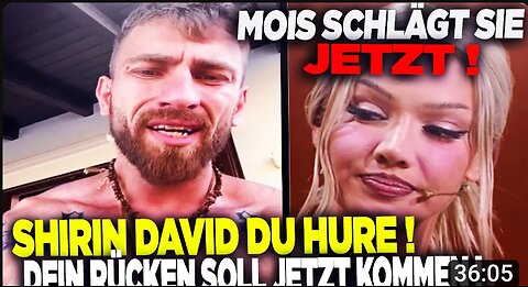 WTF ! MOIS SCHLÄGT JETZT SHIRIN DAVID ! MANUELLSEN SKANDAL BOXKAMPF I BARELLO DREHT DURCH I REACTION