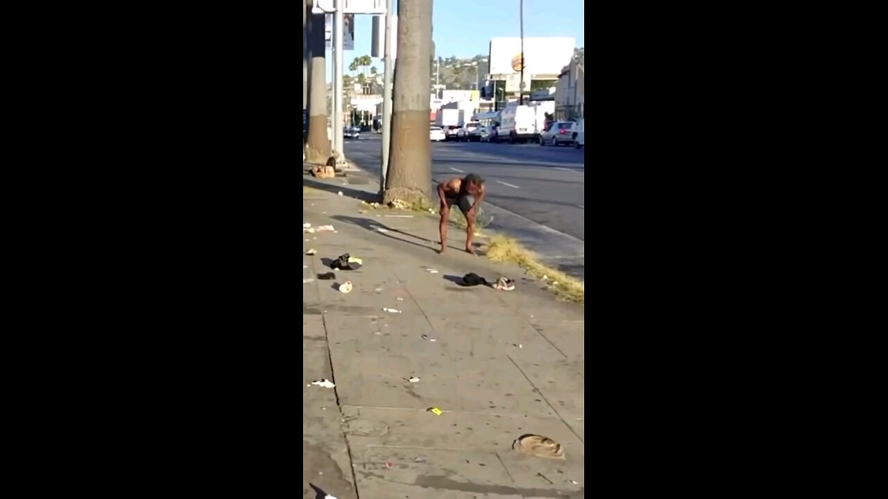 Look at the beautiful streets of Hollywood man those Democrat policies are really cleaning up.