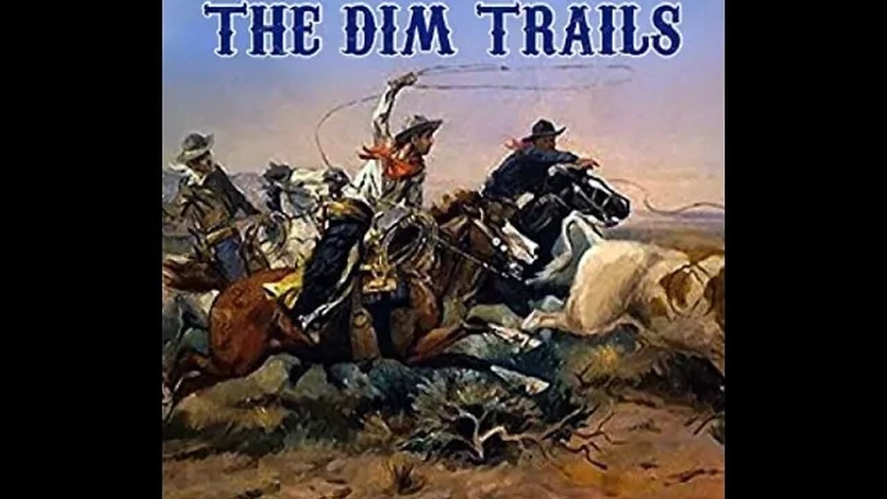 The Lure of the Dim Trail by B.M. Bower - Audiobook