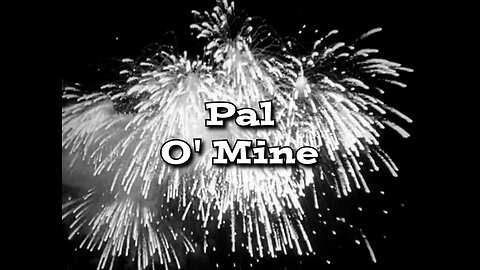 The Honeymooners - "Pal O' Mine"