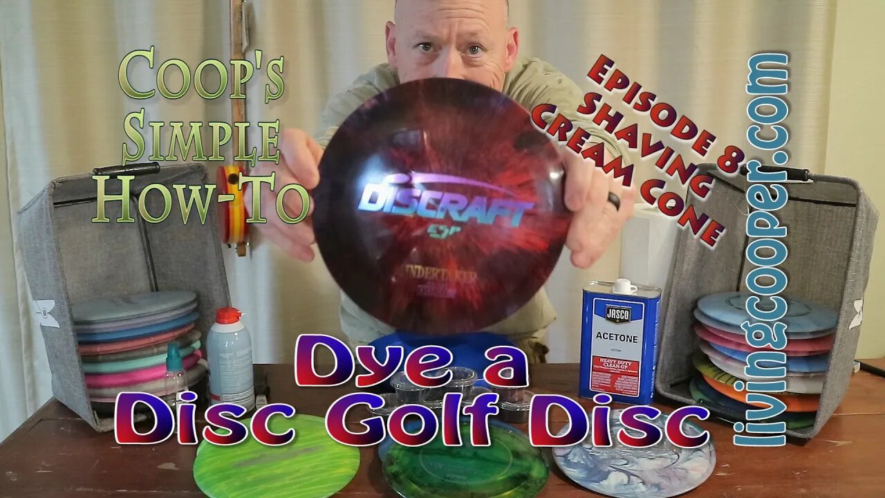 Coop's Simple How-To - Dye a Disc Golf Disc