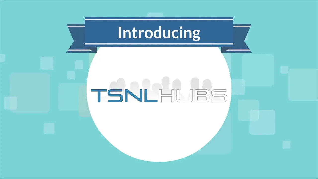 INTRODUCING TSNL HUBS