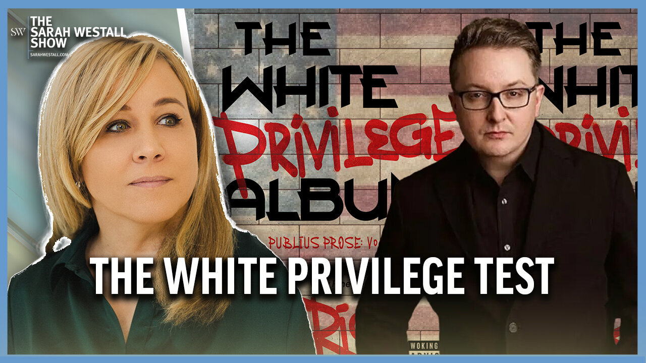 AJ Rice on with Sarah Westall: White Privilege, Identity Politics, & The Cultural Shift in Politics