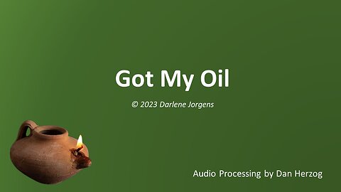 Got My OIl