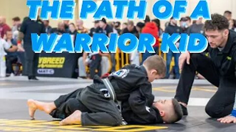 The Path of a Warrior Kid