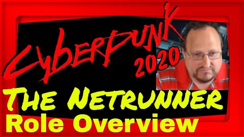 Cyberpunk 2020 The Netrunner - Quick Overview! Cyberpunk 2077 Lore!