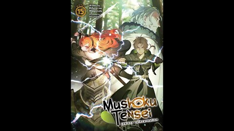 Mushoku Tensei (Jobless Reincarnation) Volume 15