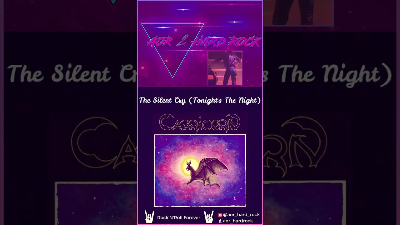 Capricorn – The Silent Cry (Tonight's The Night) #Shorts #AORHardRock #AOR #HardRock