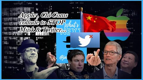 CHINA, APPLE V ELON & FREE SPEECH...