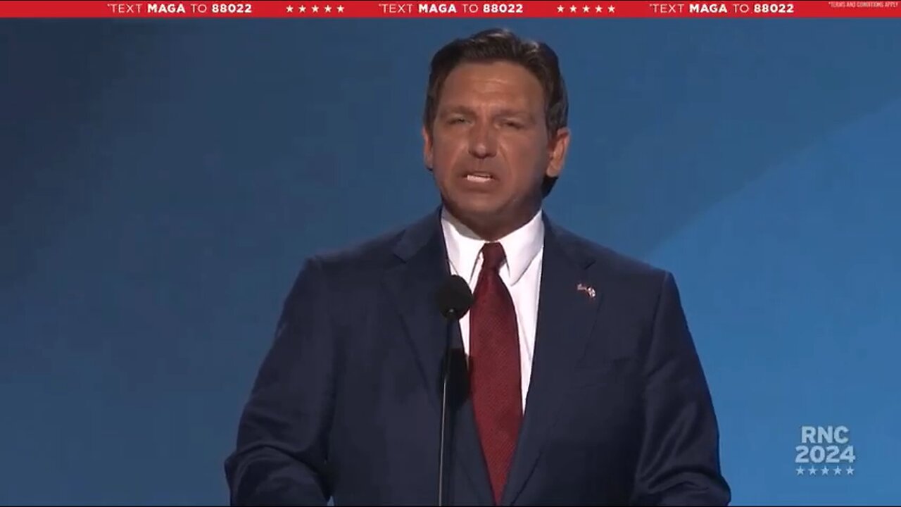 GOVERNOR RON DESANTIS (R) FLORIDA REPUBLICAN NATIONAL CONVENTION