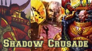 Horus Heresy: Legions: Shadow Crusade Full Campaign