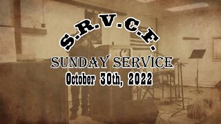 Sunday Service | October 30th, 2022