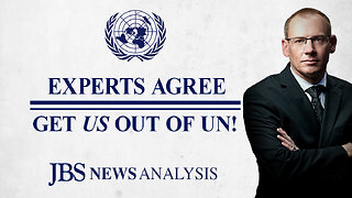 Dershowitz: Get Out of the United Nations! | JBS News Analysis