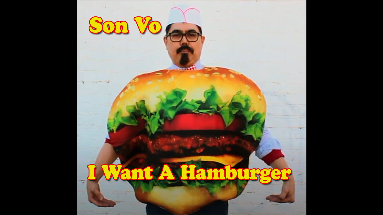 I Want A Hamburger, The Official Music Video