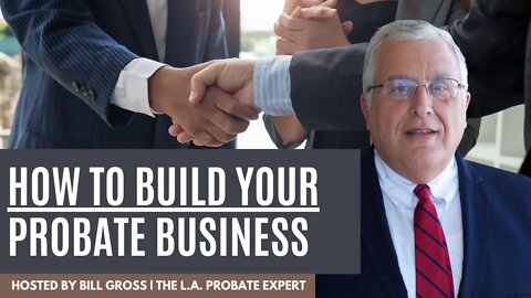 How to Build Your Probate Real Estate Business as a Business