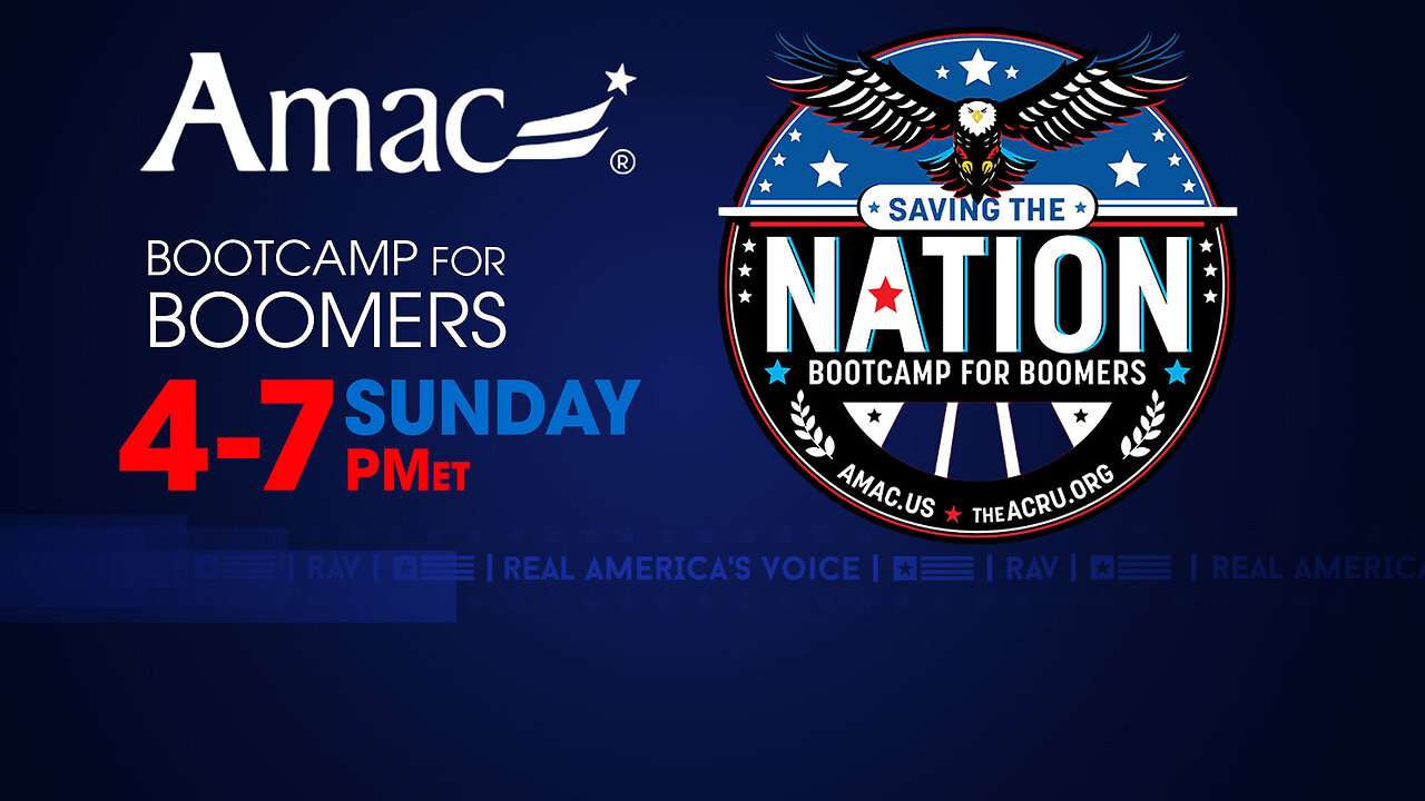 RAV AMAC SPECIAL: SAVING THE NATION - BOOTCAMP FOR BOOMERS