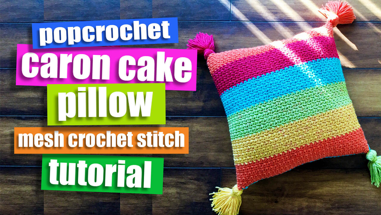 Crochet a Pillow for Beginners, Caron Cake Yarn using Mesh Crochet Stitch