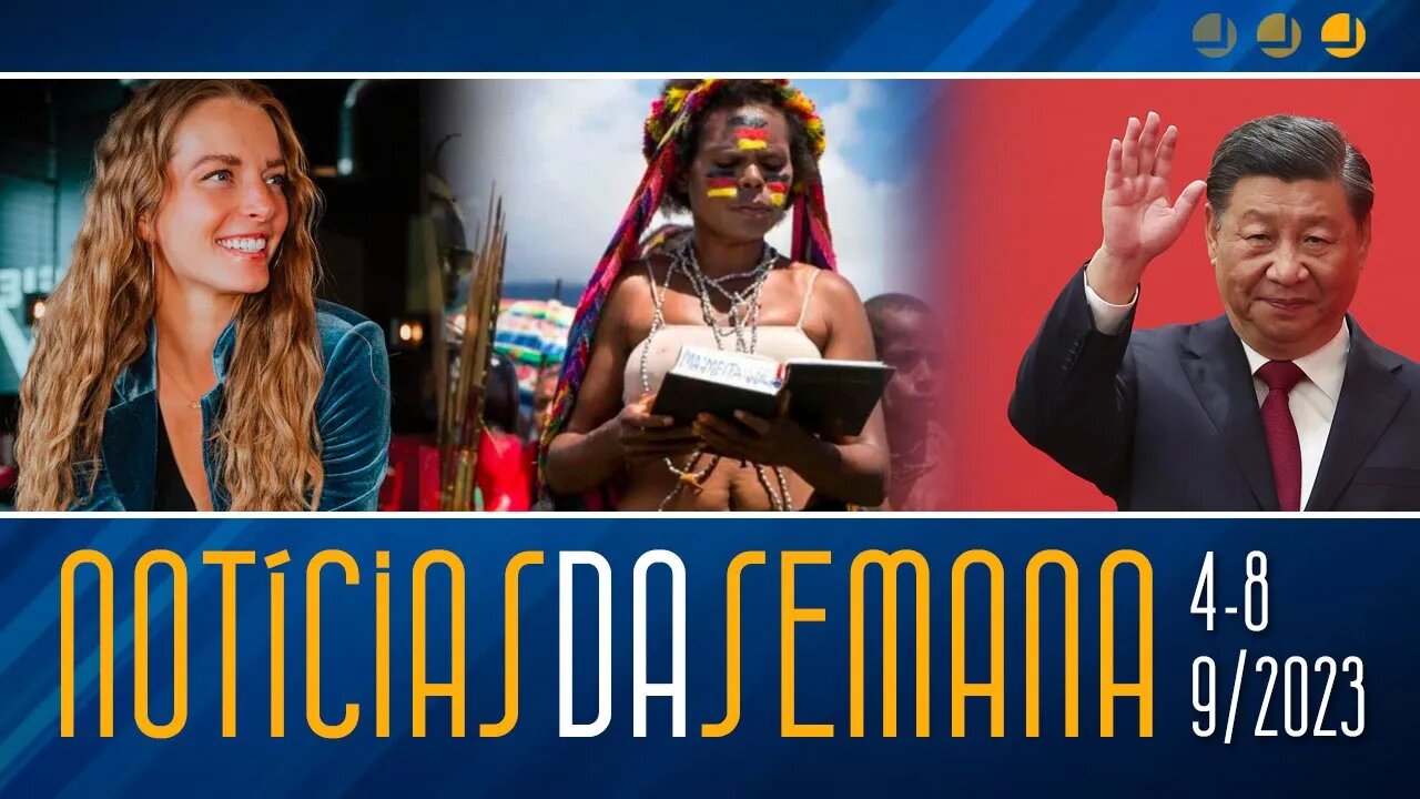 NOTÍCIAS DA SEMANA: 4-8/9/2023