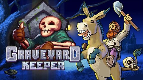 Especial 2milhões de Views!! Jogando Graveyard Keeper