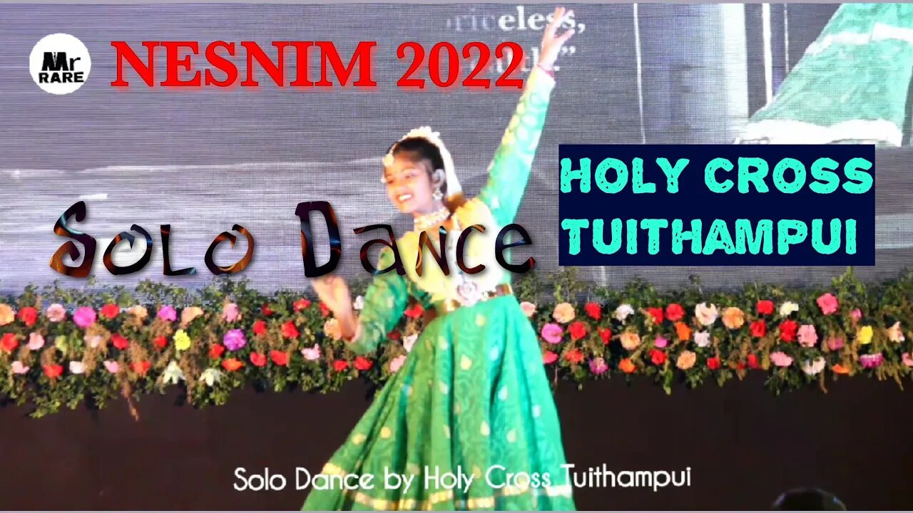 NESNIM 2022 Solo Dance by Holy Cross Tuithampui #dance #nesnim #holycross