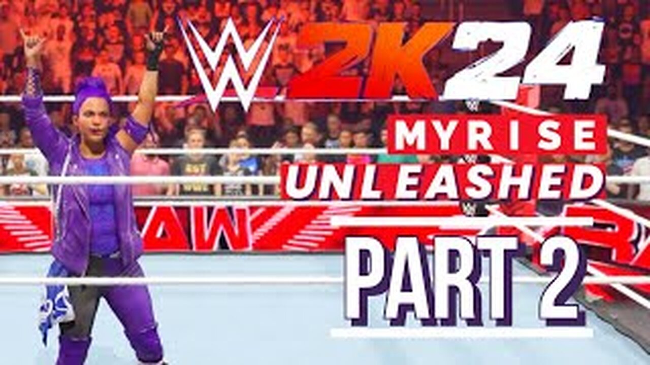 WWE 2K24 Myrise unleashed - Road to women’s championship part 2