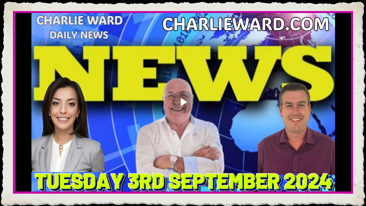 CHARLIE WARD DAILY NEWS WITH CHARLIE WARD DREW DEMI TUESDAY 3RD SEPT 2024