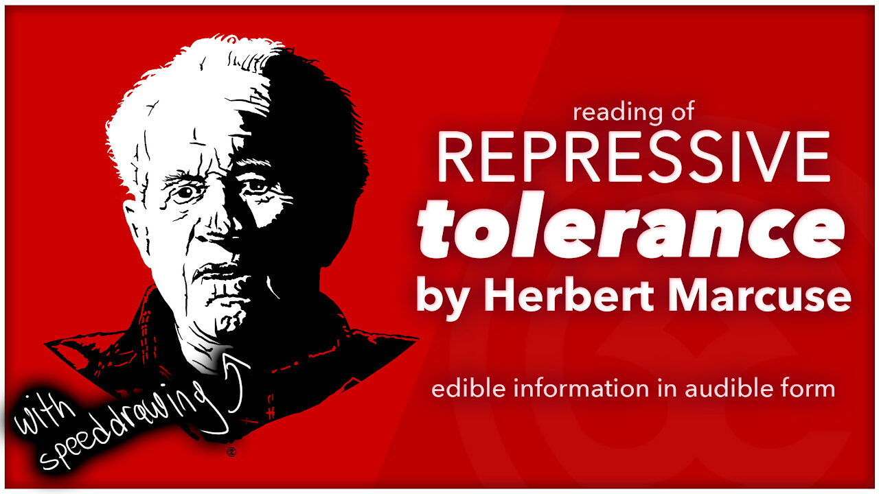 Repressive Tolerance by Herbert Marcuse | Edible information in audible form