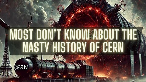 CERN’s Occult Mysteries, History, & Prophecy | TSR 369