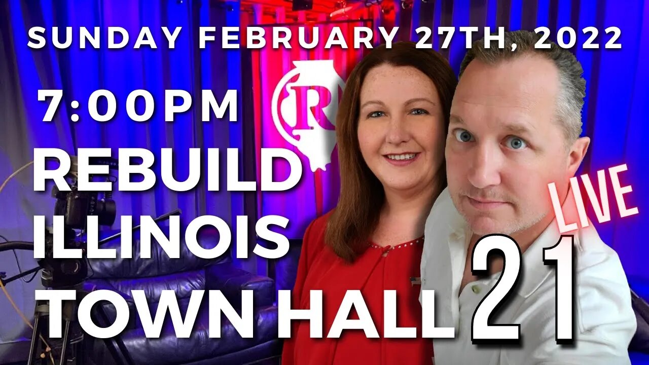 Rebuild Illinois Townhall 21 - LIVE