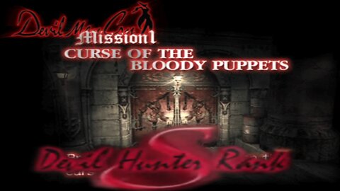 Devil May Cry - Mission 1 S-Rank
