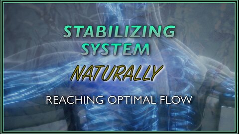 Stabilizing System Naturally - Reaching Optimal Flow