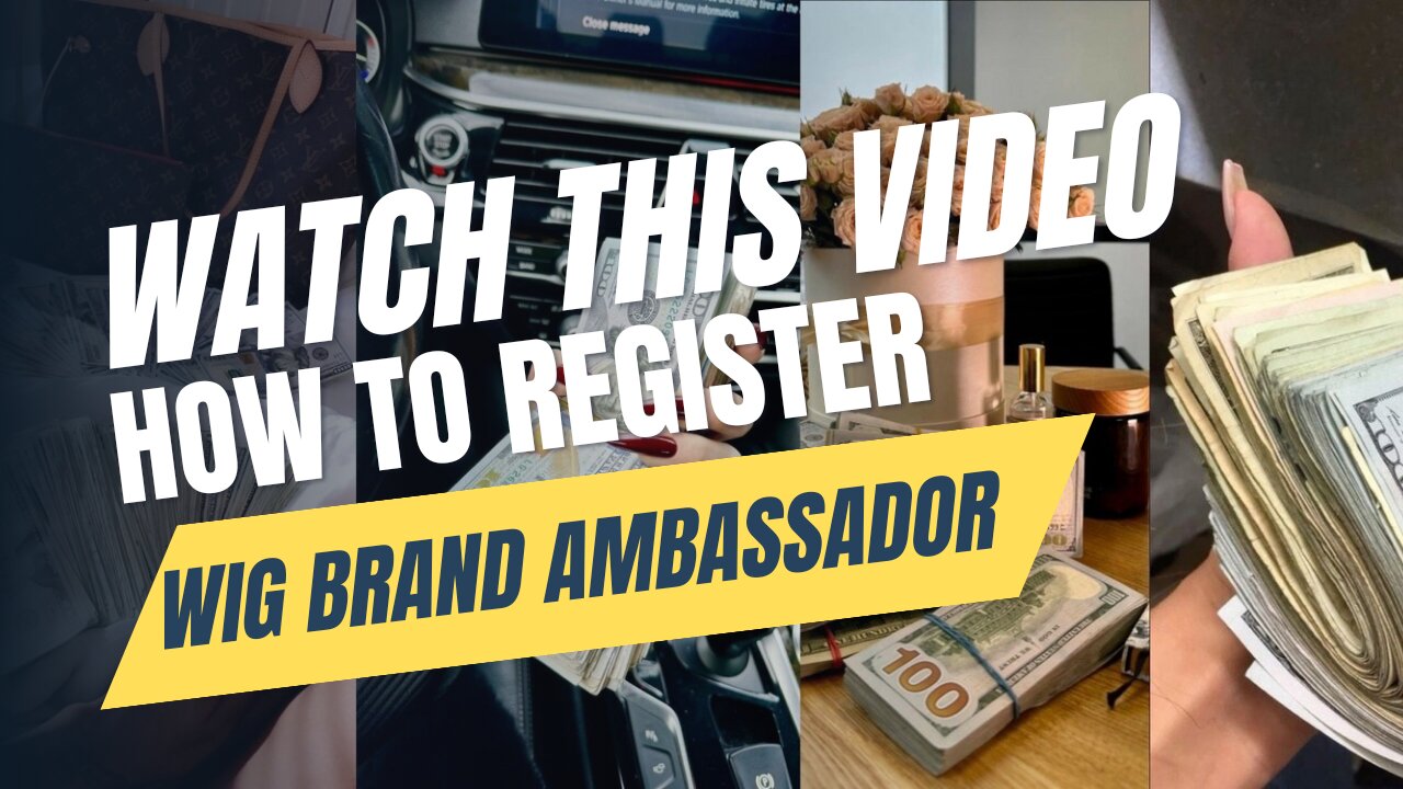 BRAND AMBASSADOR REGISTRATION (See video description)