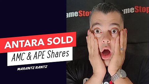 AMC - Antara Sold AMC/APE Shares