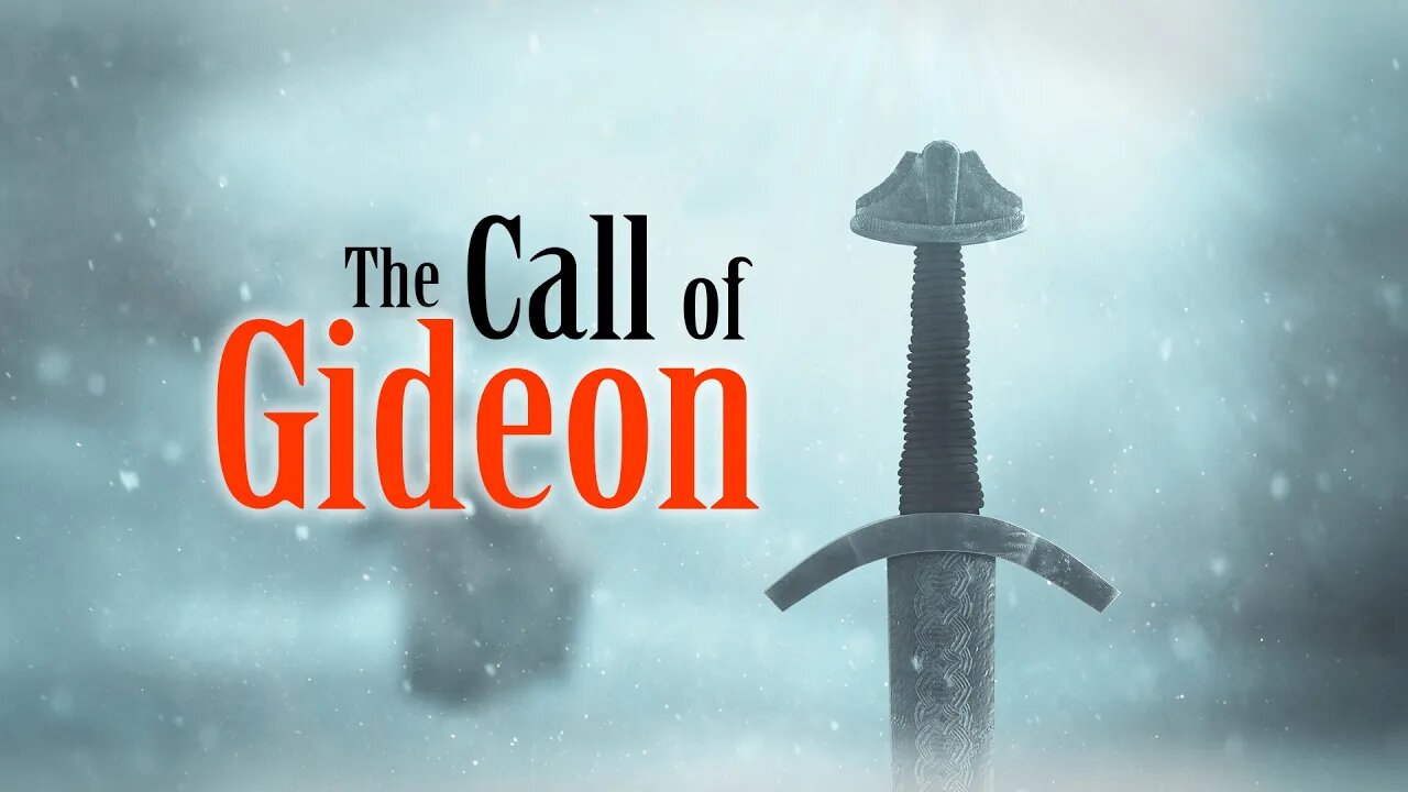 Sabbath Livestream 10-9-21, "The Call of Gideon"