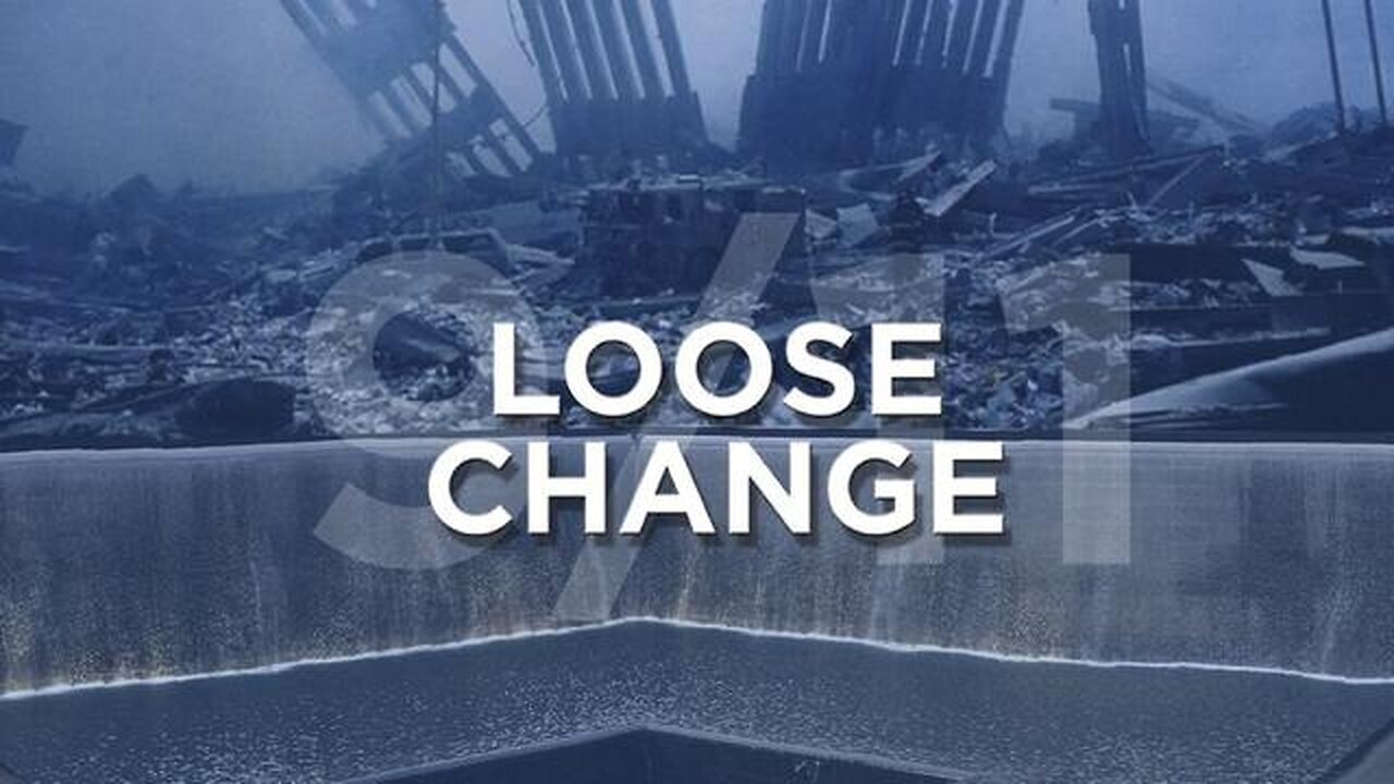 Loose Change 9/11