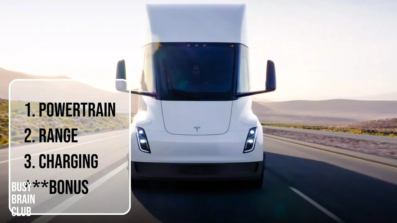 3 Takeaways plus 1 bonus - Tesla Semi Delivery event
