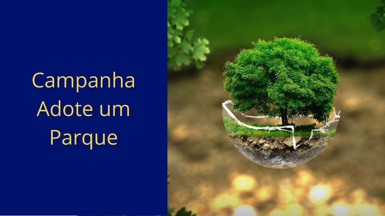 📢Campanha Adote Um Parque