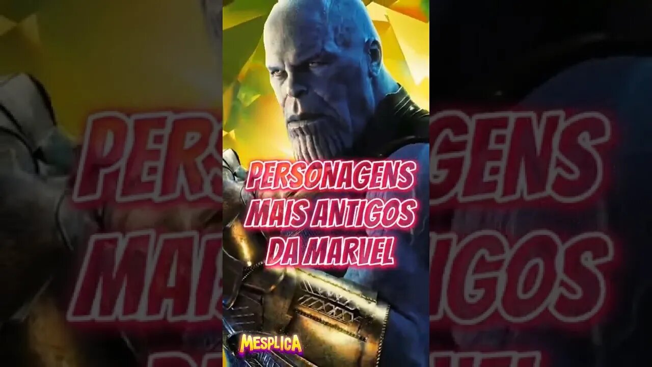NEM SABIA QUE ELE EXISTIA 😱 [ MARVEL TOP 10 PERSONAGENS MAIS ANTIGOS ]