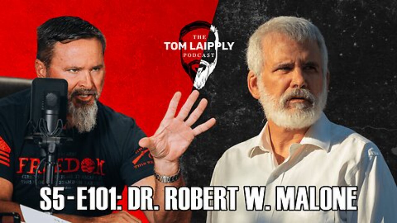 Dr. Robert W Malone Interviewed On The Tom Laipply Podcast