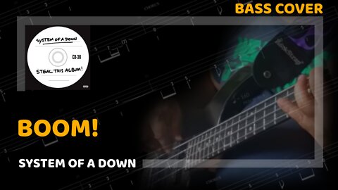 System Of A Down - Boom! - Bass Cover & Tabs