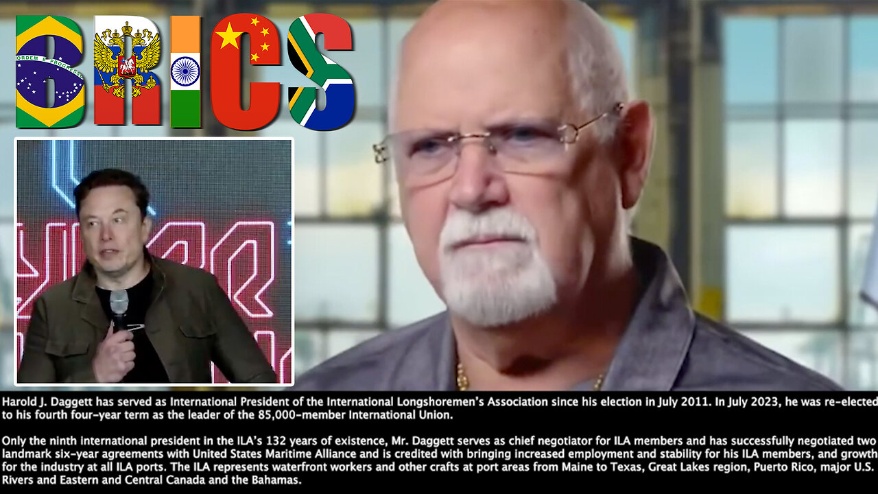 Port Strike | "Every Single Port Will Lock Down. What Is Going to Happen? Guys Who Sell Cars, Can't Sell Cars. Everything In the U.S. Comes In On A Ship." Harold Daggett (Leader ILA) + 50% of Imports Halt + BRICS 2025